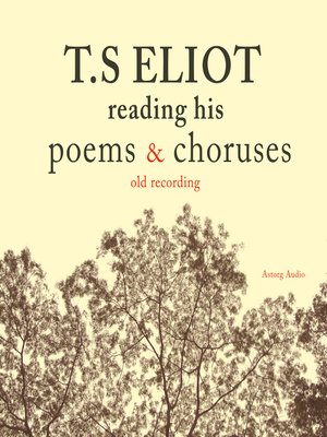 cover image of T.S. Eliot reading poems